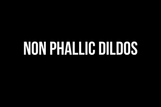  Non Phallic Dildos collection banner