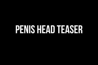 Penis Head Teaser collection banner