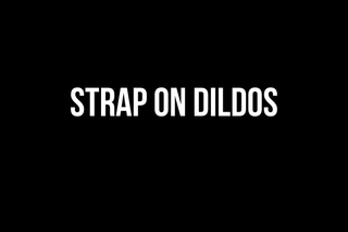 Strap On Dildos